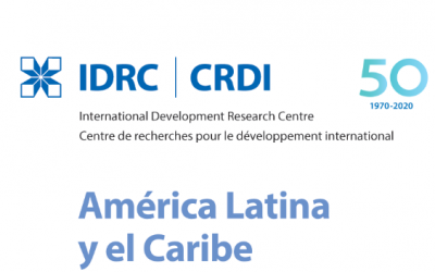 IDRC: Mensaje del Director Regional en su 50 aniversario