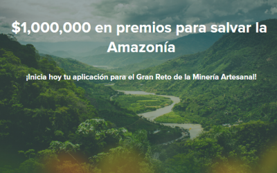 ¡Inscribirte al Gran Reto de la Minería Artesanal: La Amazonía!